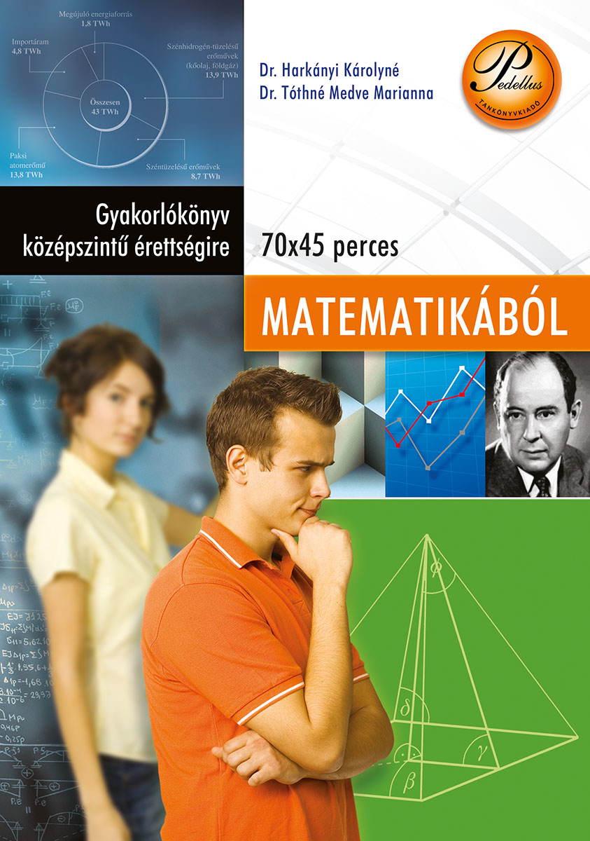 Gyakorlókönyv középszintű érettségire matematikából