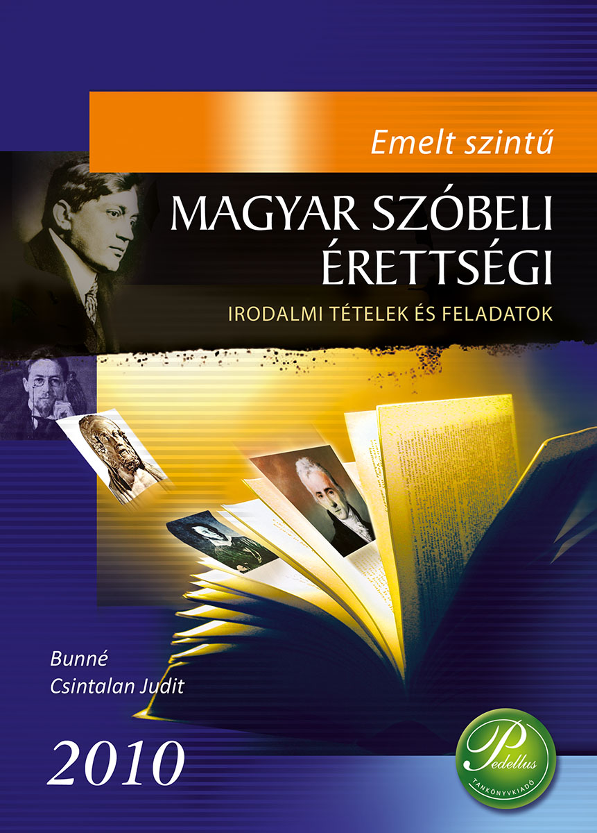 Emelt szintű magyar szóbeli érettségi 2010