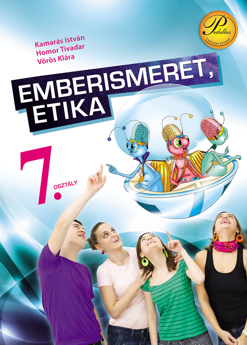 Emberismeret, etika 7.