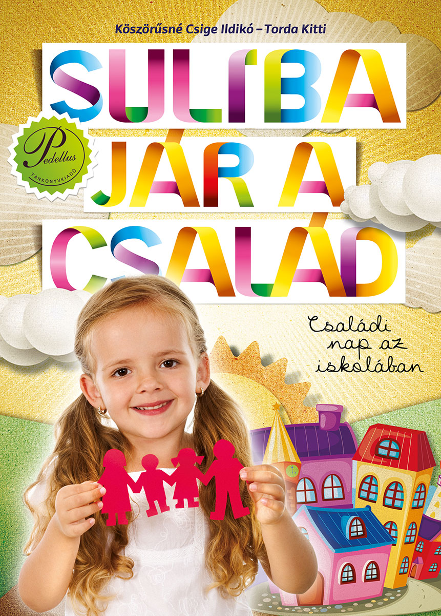 Suliba jár a család