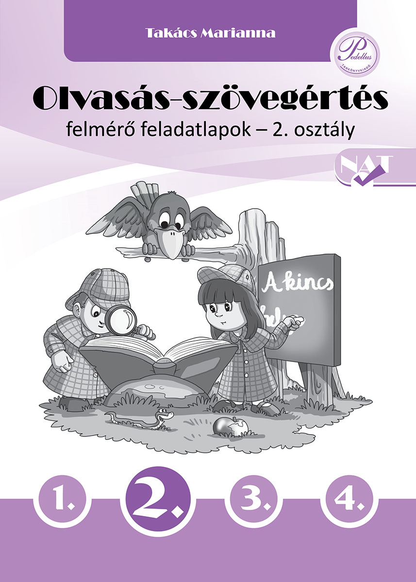 Olvasás-szövegértés felmérő feladatlapok 2. osztály