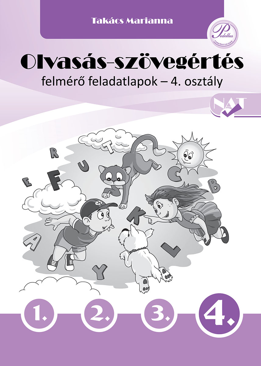 Olvasás-szövegértés felmérő feladatlapok 4. osztály