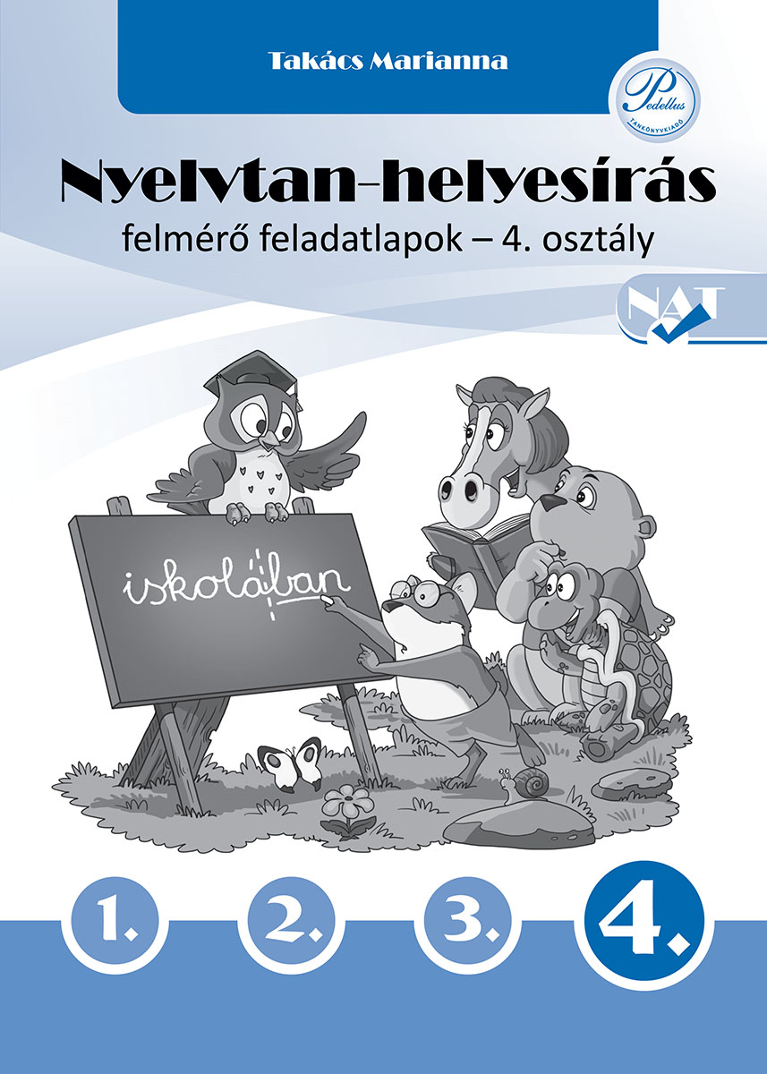 Nyelvtan-helyesírás felmérő feladatlapok 4. osztály