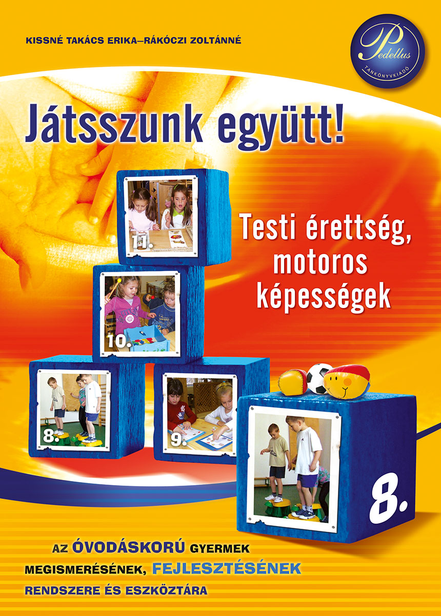 Testi érettség, motoros képességek