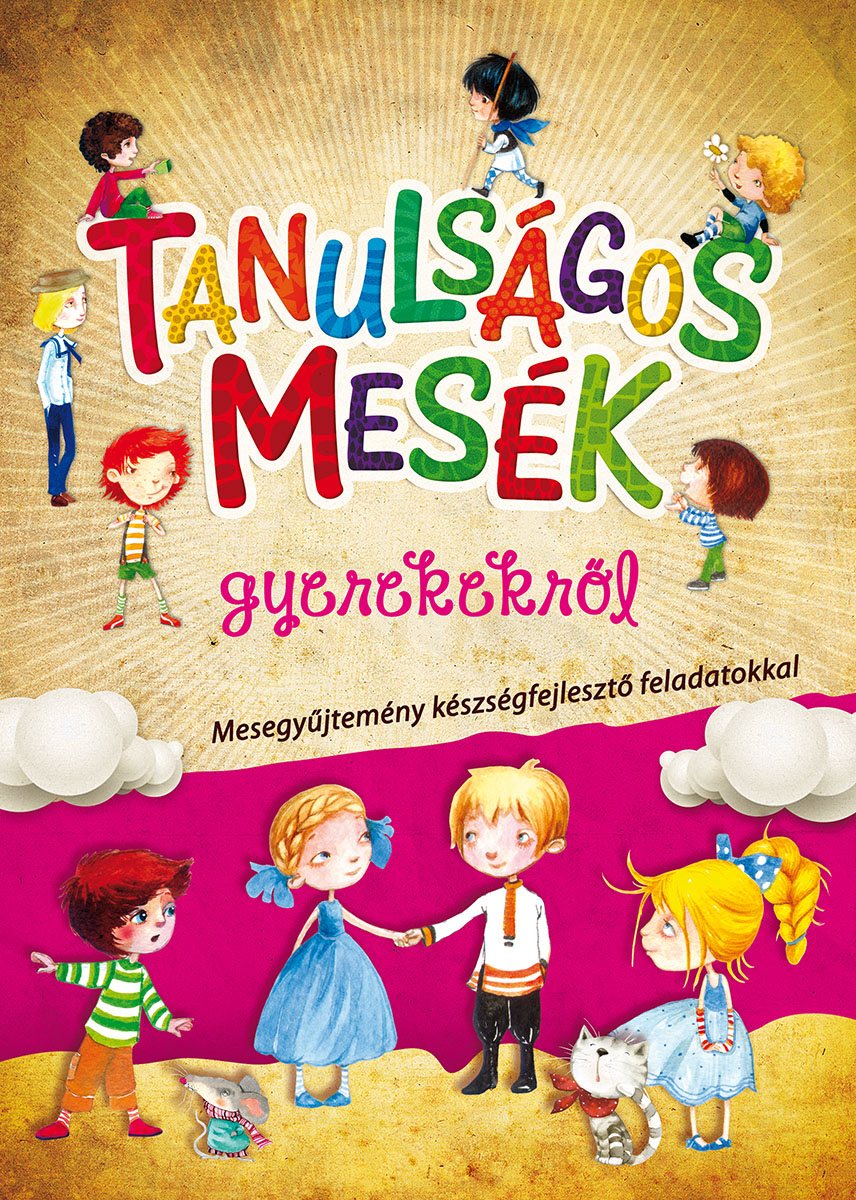 Tanulságos mesék gyerekekről
