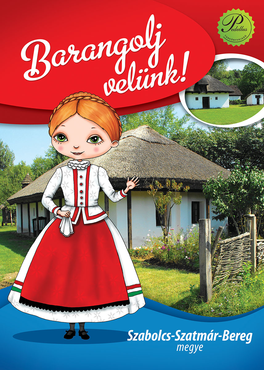 Barangolj velünk! – Szabolcs-Szatmár-Bereg megye