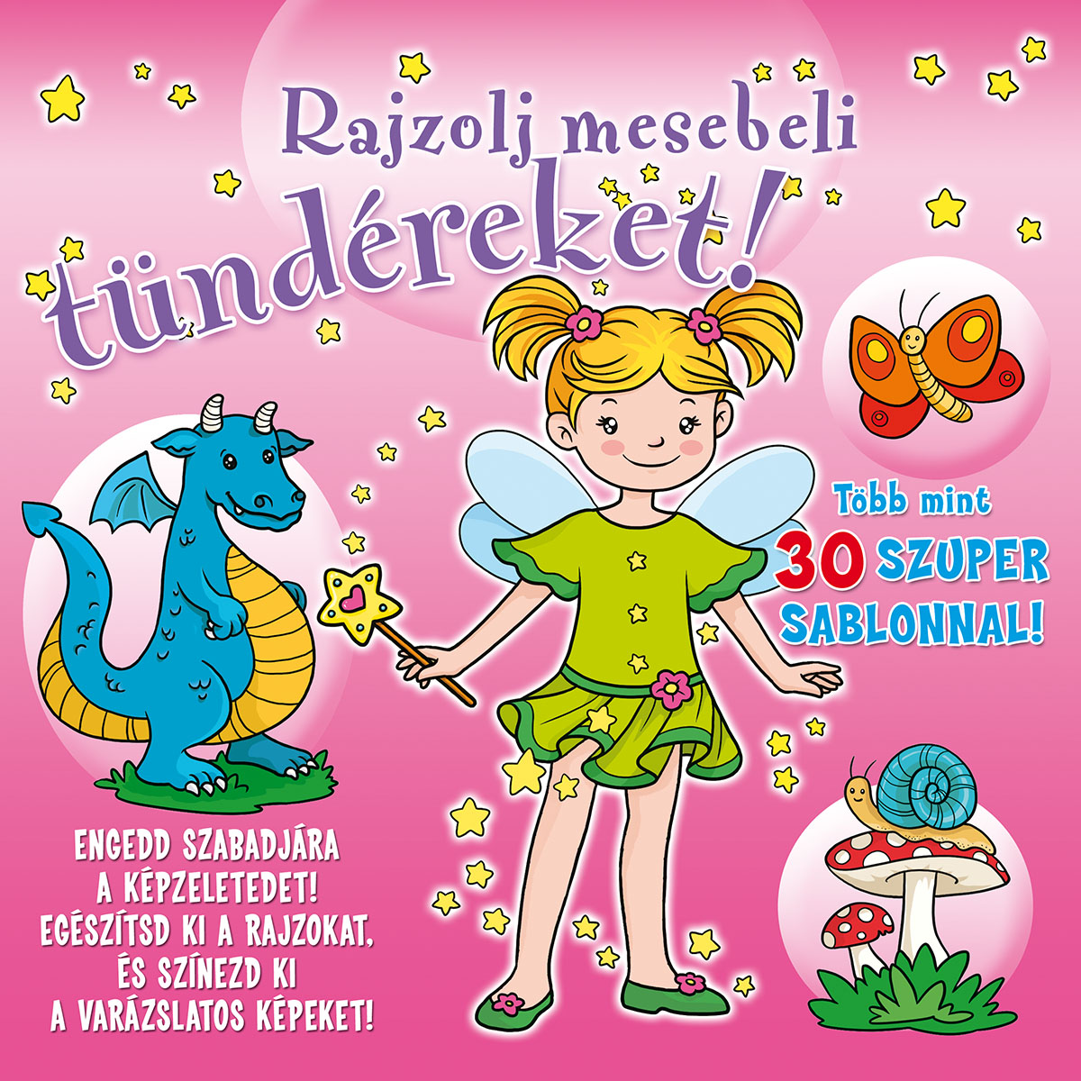Rajzolj mesebeli tündéreket!