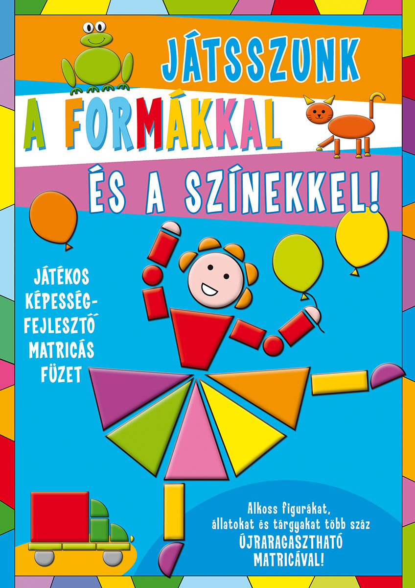 Játsszunk a formákkal és a színekkel! II.