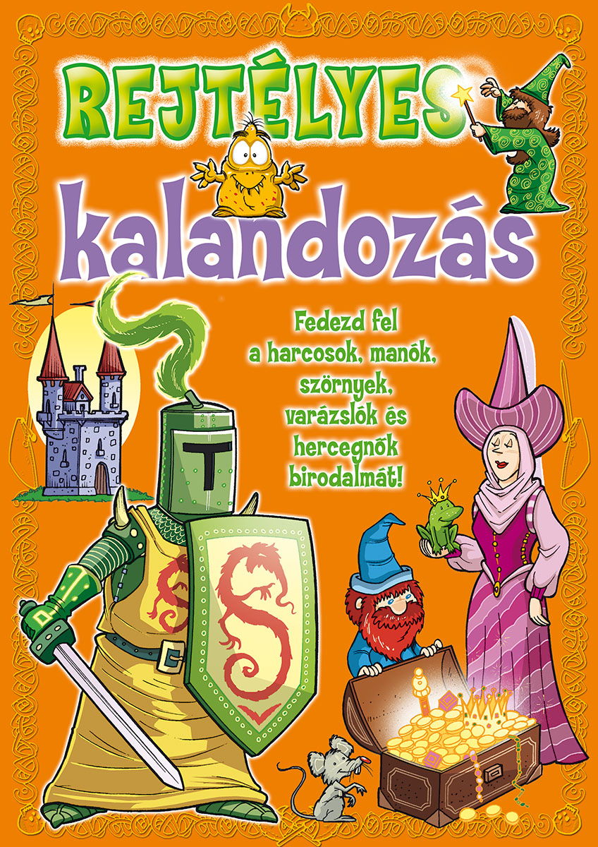Rejtélyes kalandozás I.